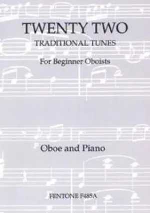 22 TRADITIONAL TUNES OBOE/PIANO