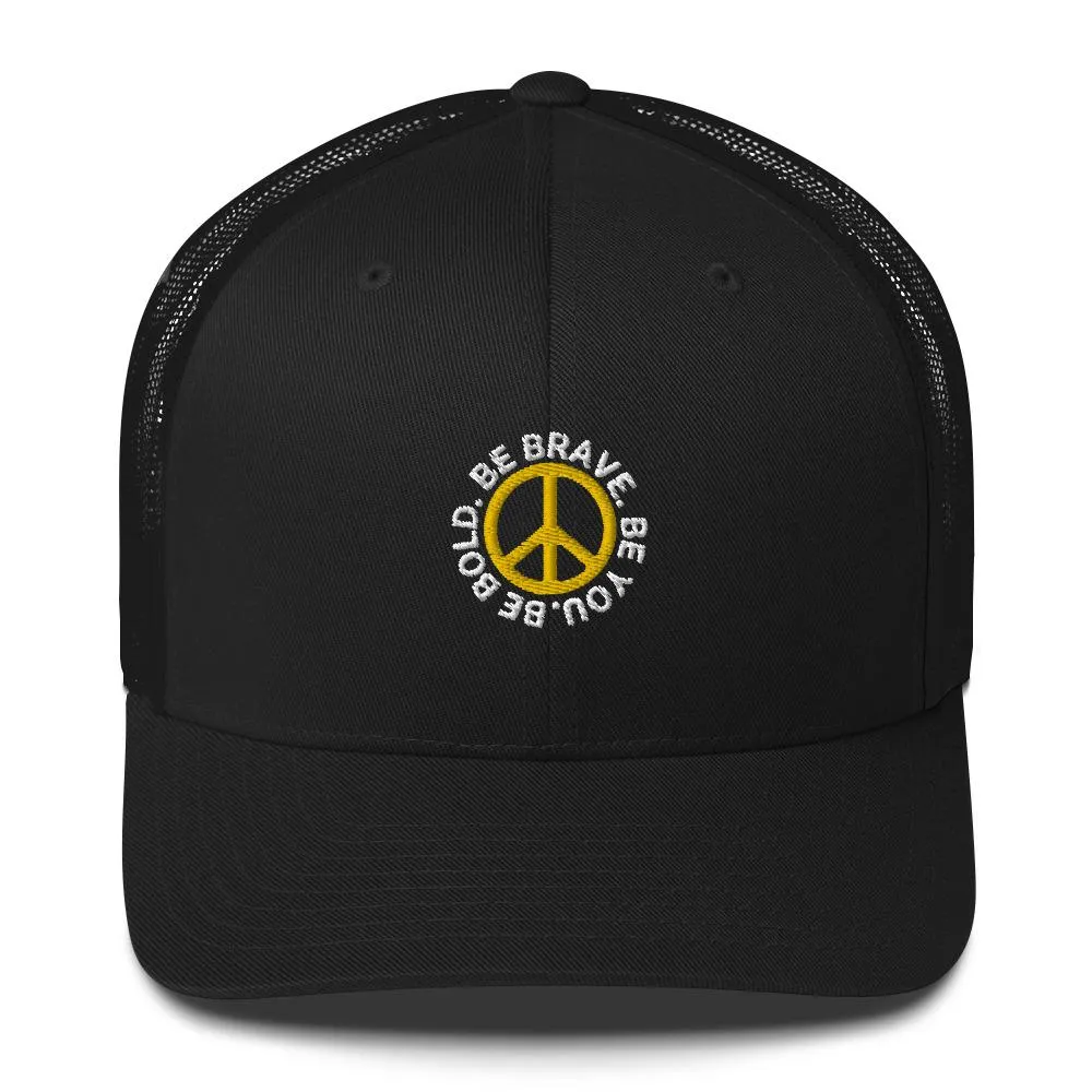 BE BOLD BRAVE YOU Inspirational Custom Embroidered 6-Panel Trucker Hat